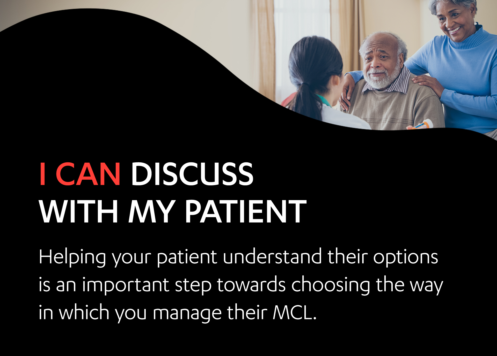 Image of an elderly couple dancing. I can discuss with my patient. Talking through WM treatment options with your patient is an important aspect of choosing the regimen.1,2